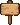 wooden sign